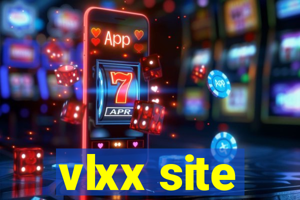 vlxx site
